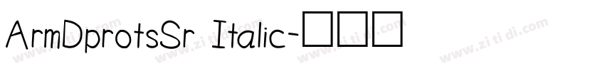 ArmDprotsSr Italic字体转换